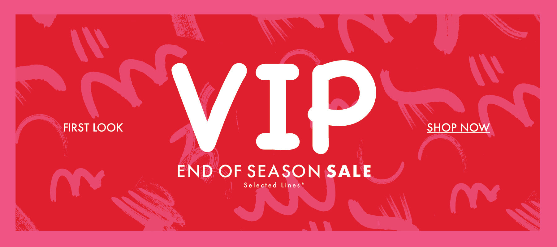 VIP Sale